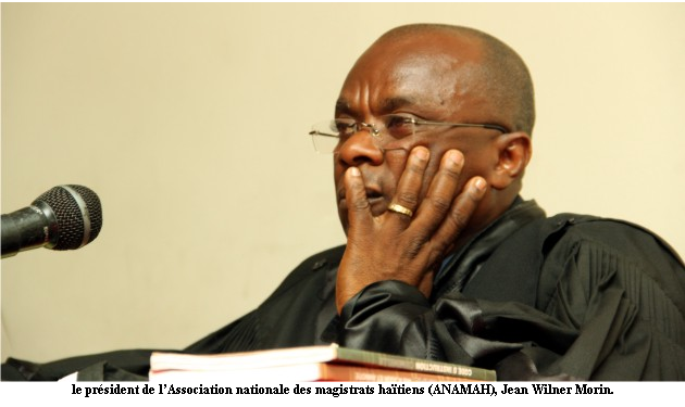 L’ANAMAH exhorte les autorités gouvernementales à mettre des moyens à disposition du juge Renord Régis